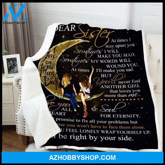 To My Sister Fleece Blanket I Love You To The Moon And Back - Gift For Sister
