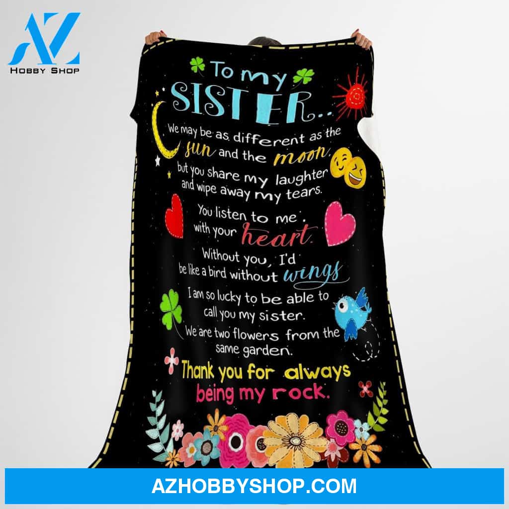To My Sister Thank You For Always Being My Rock Fleece Blanket Gift For Sisiter