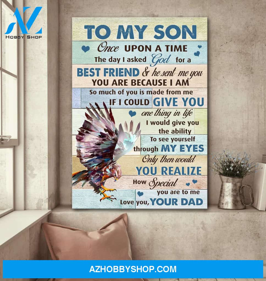 To my son - Beautiful eagle - You are my best friend - Family Portrait Canvas Prints, Wall Art