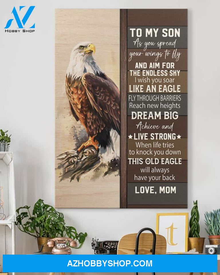 To My Son Canvas From Mom As You Spread Your Wings To Fly