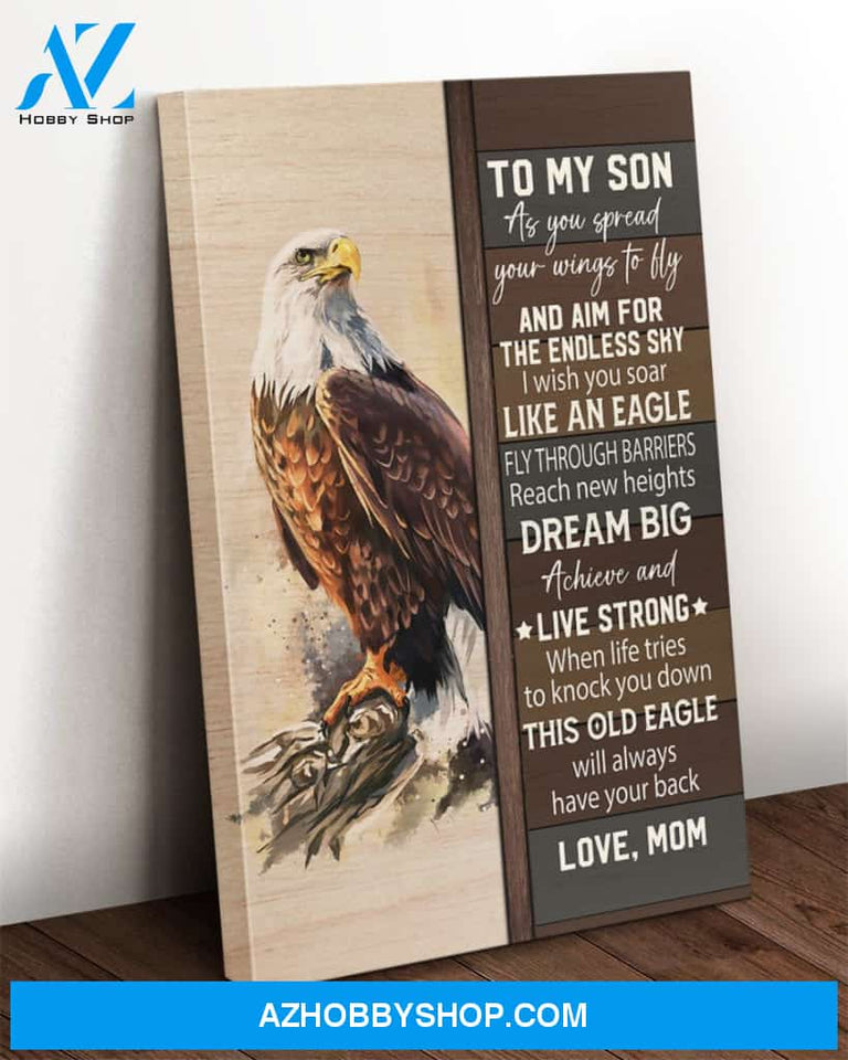 To My Son Canvas From Mom As You Spread Your Wings To Fly