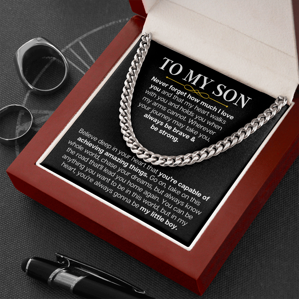 To My Son Necklace - Never Forget How Much I Love You, Birthday Gift For Son, Necklace for Son, Gift for Son, Cuban Link Chain Necklace