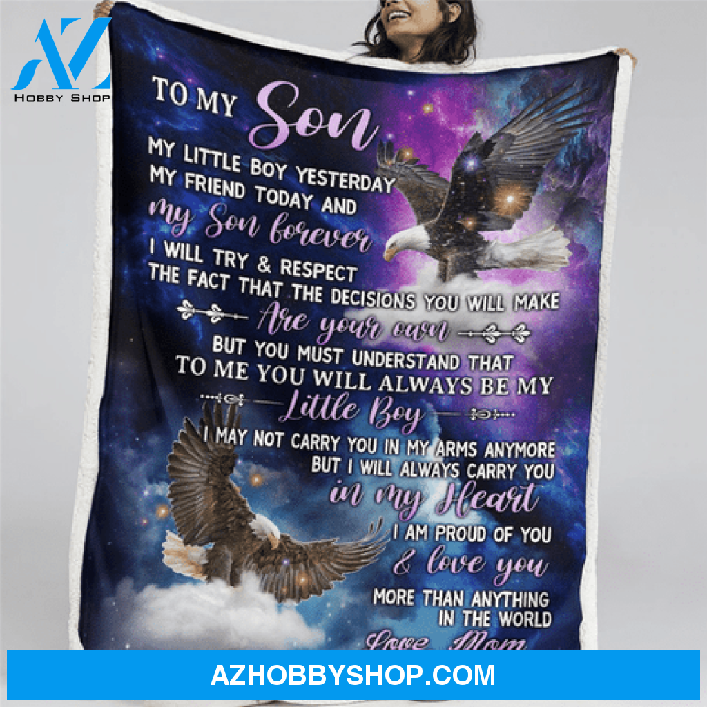 To My Son My Friend Today And My Son Forever Fleece Blanket Gift For Family, Birthday, Son, Mother To Son Gift 