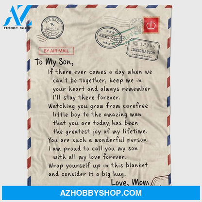 Personalized To My Son Gift Letter Fleece Blanket For Son From Mom & Dad If There Ever Comes A Day Great Customized Blanket For Birthday Christmas Thanksgiving Graduation Wedding Anniversary