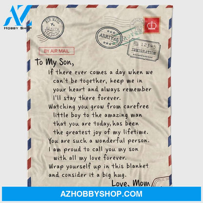 Personalized To My Son Gift Letter Fleece Blanket For Son From Mom & Dad If There Ever Comes A Day Great Customized Blanket For Birthday Christmas Thanksgiving Graduation Wedding Anniversary