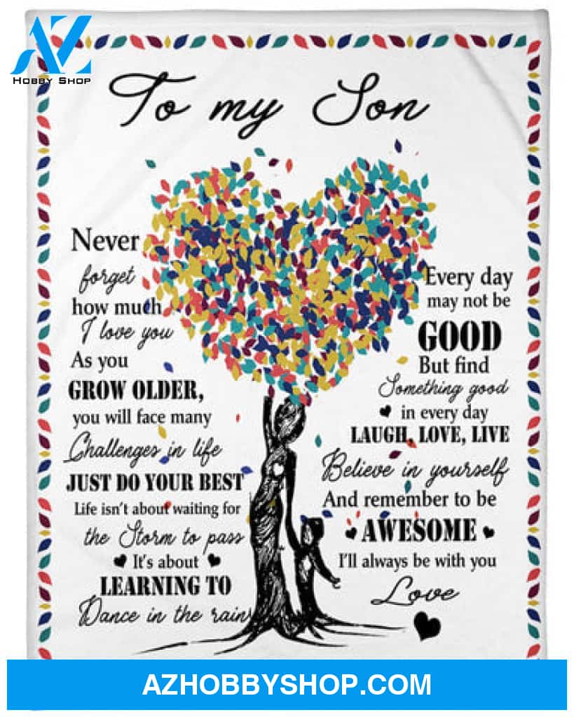 To My Son I ll Aways Be With You Fleece Blanket - Quilt Blanket Gift For Son Brithday Gift Gift From Mom To Son 