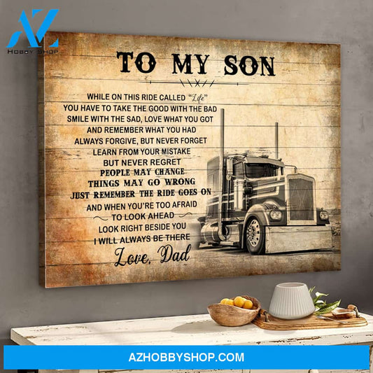 To My Son Love Dad Truck Driver Matte Canvas - Gift For Son From Dad