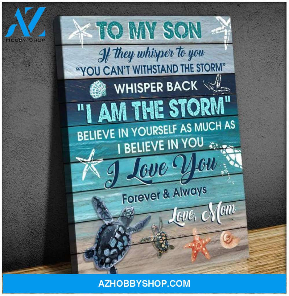 To My Son Love Mom Canvas Full Size Canvas If They Whisper To You