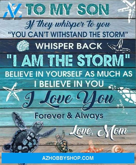 To My Son Love Mom Canvas Full Size Canvas If They Whisper To You