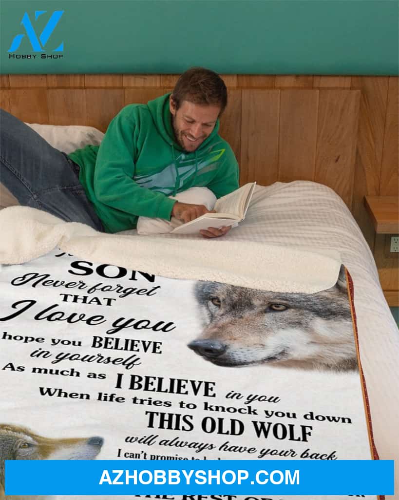 To My Son Love You For The Rest Of Mine Fleece Blanket Gift For Son
