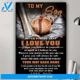 To My Son Never Forget Baseball Canvas And Poster, Wall Decor Visual Art Gift Father's Day