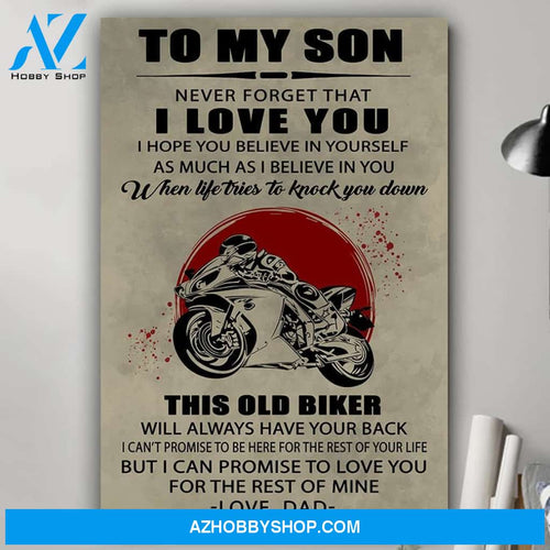 To My Son Never Forget Biker Canvas And Poster, Wall Decor Visual Art Gift Father's Day