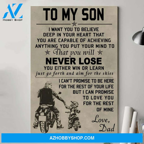 To My Son Never Lose Biker Canvas And Poster, Wall Decor Visual Art Gift Father's Day