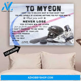 To My Son Never Lose Hockey Poster Christmas Gift For Son