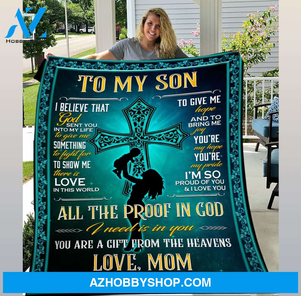 To My Son You Are A Gift From Heaven Fleece Blanket Gift For Son From Mom