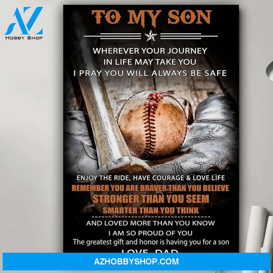 To my son you are braver baseball poster - Gift for son from dad Gsge