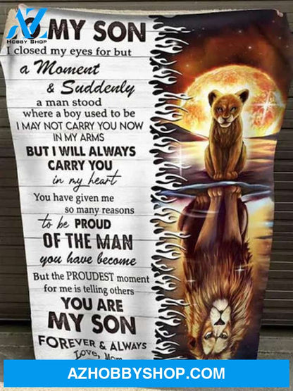 To My Son You Are My Son Forever & Always Fleece Blanket Gift For Son From Mom 