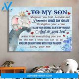 To my son - You can do anything with your passion Family Landscape Canvas Prints, Wall Art