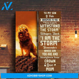 To My Son You Can't Withstand The Storm Canvas Gift For Son