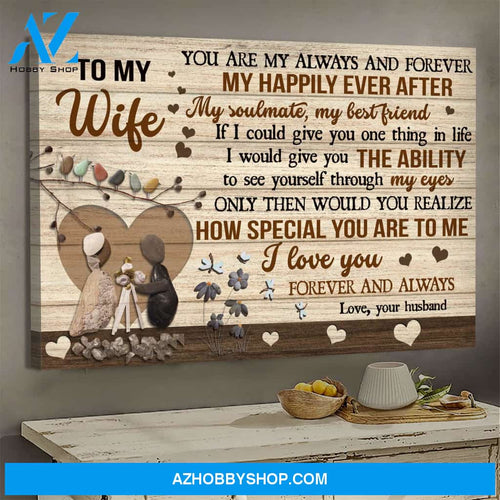 To my wife - Adorable couple - You're my happily ever after - Couple Landscape Canvas Prints, Wall Art
