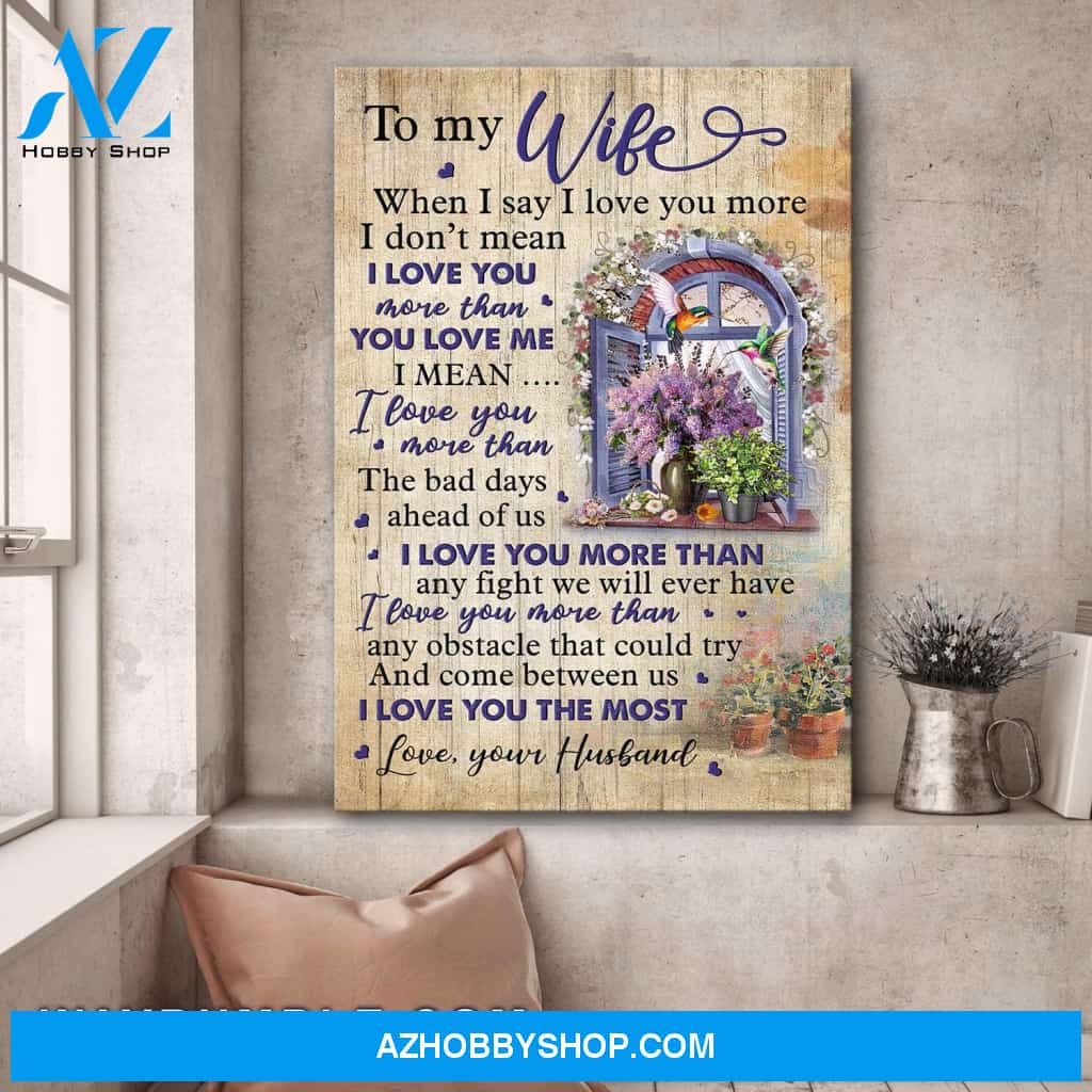 To my wife - Beautiful window - I love you the most - Couple Portrait Canvas Prints, Wall Art