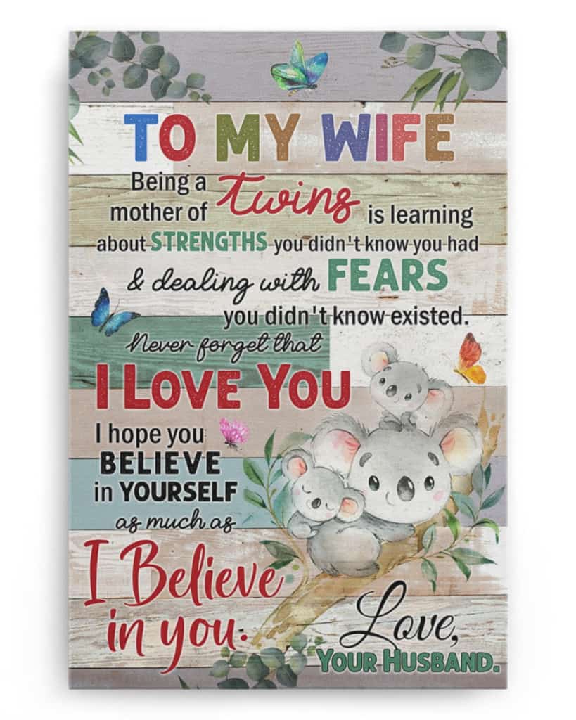 To My Wife- Being a mother of twins - Poster/Canvas - Gift For Wife