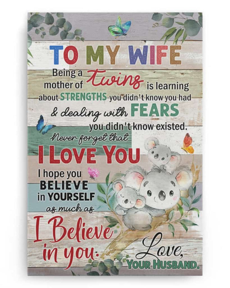 To My Wife- Being a mother of twins - Poster/Canvas - Gift For Wife