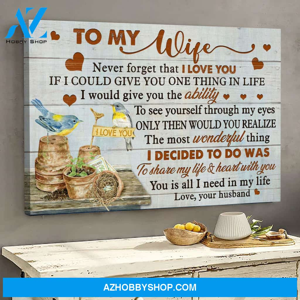 To my wife - Bird couple with clay pots - Never forget that I love you - Couple Landscape Canvas Prints, Wall Art