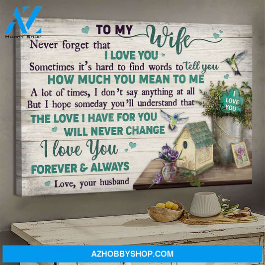 To my wife - Bird home - The love I have for you will never change - Couple Landscape Canvas Prints, Wall Art