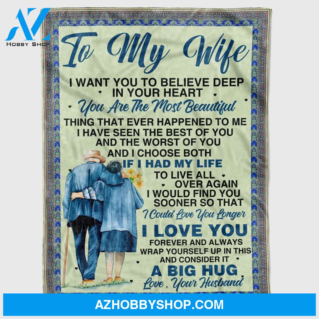 Personalized to My Wife Fleece Blanket for Wives from Husbands I Want You to Believe Deep Great for Birthday Christmas Thanksgiving Graduation Wedding