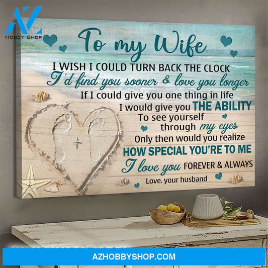 To my wife - Footprint on sand - In my eyes you are special - Couple Landscape Canvas Prints, Wall Art