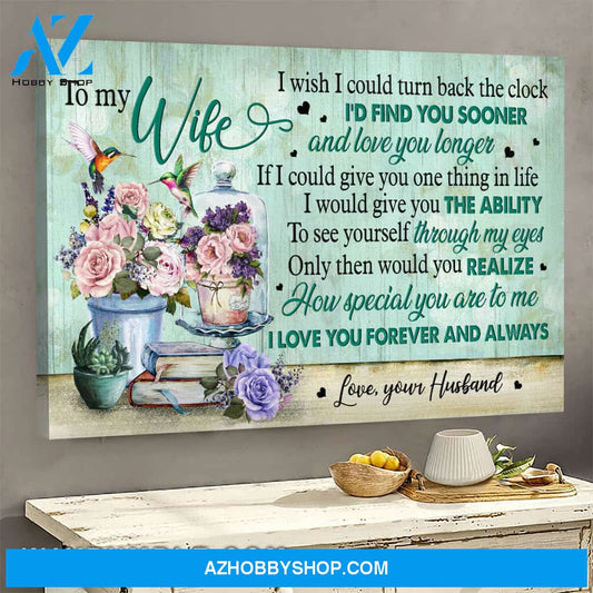 To my wife - Garden roses and hummingbird - I love you forever & always - Couple Landscape Canvas Prints, Wall Art