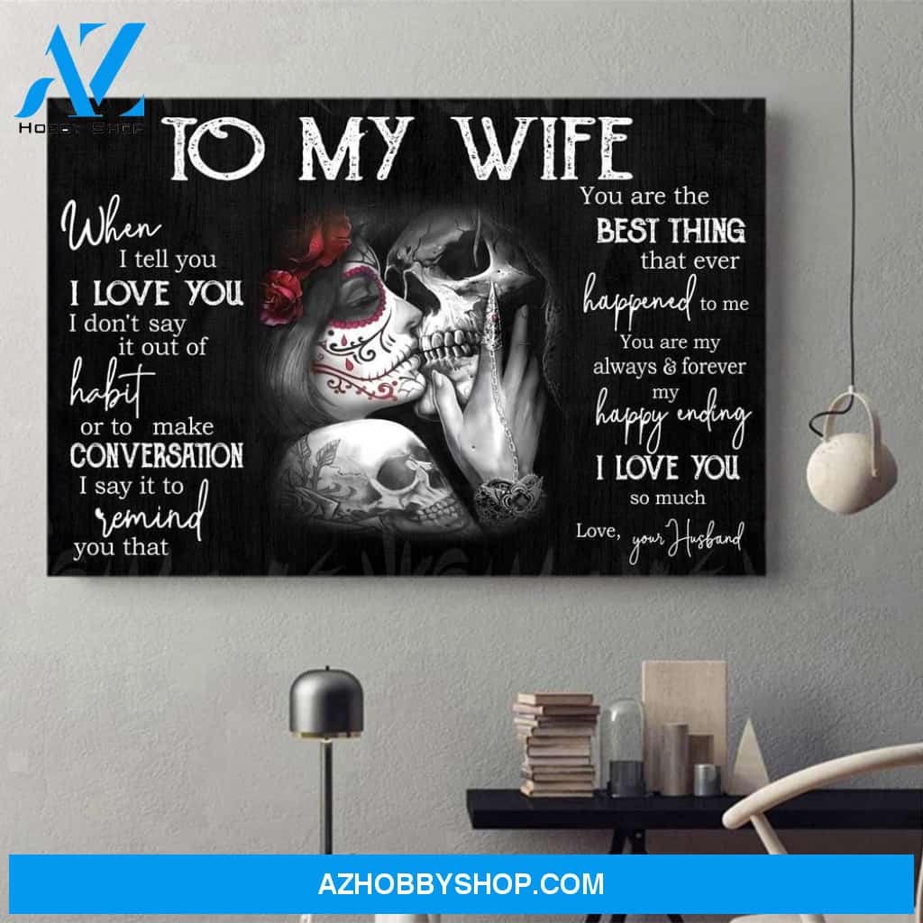 To My Wife Horizontal Canvas Gift For Wife For Skull Lovers