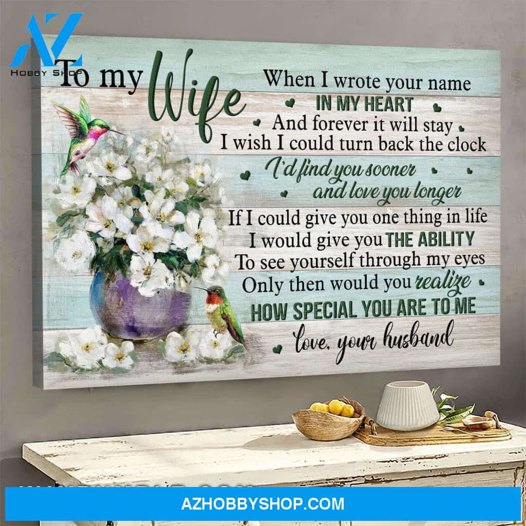 To my wife - Hummingbird - I wrote your name in my heart - Couple Landscape Canvas Prints, Wall Art