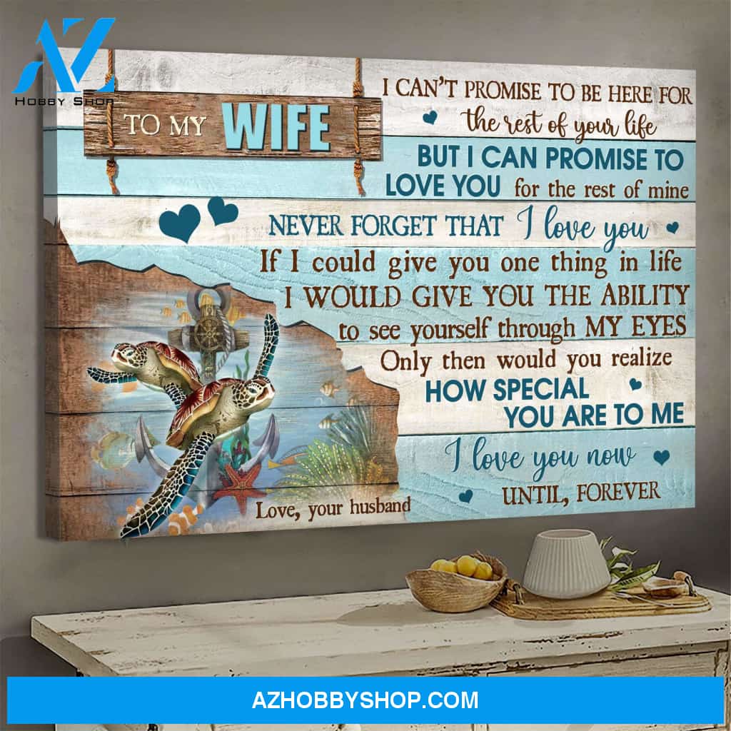 To my wife - I can promise to love you for the rest of my life - Couple Landscape Canvas Prints, Wall Art