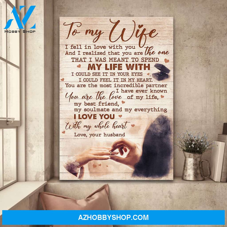 To my wife, I was meant to spend my life with you - Portrait Canvas Prints, Wall Art