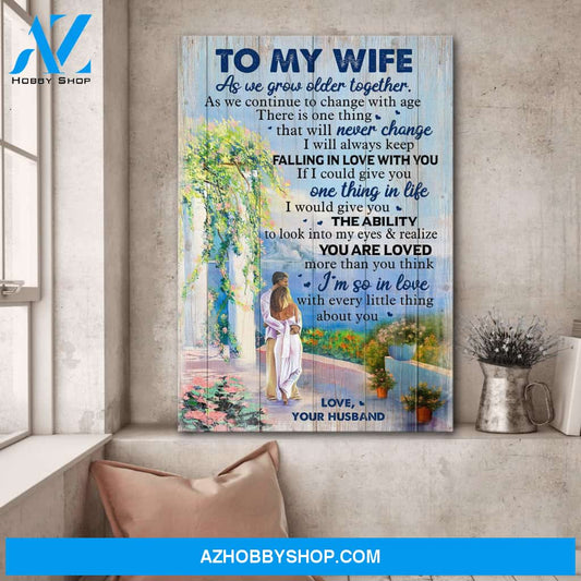 To my wife - I'll always keep falling in love with you - Couple Portrait Canvas Prints, Wall Art