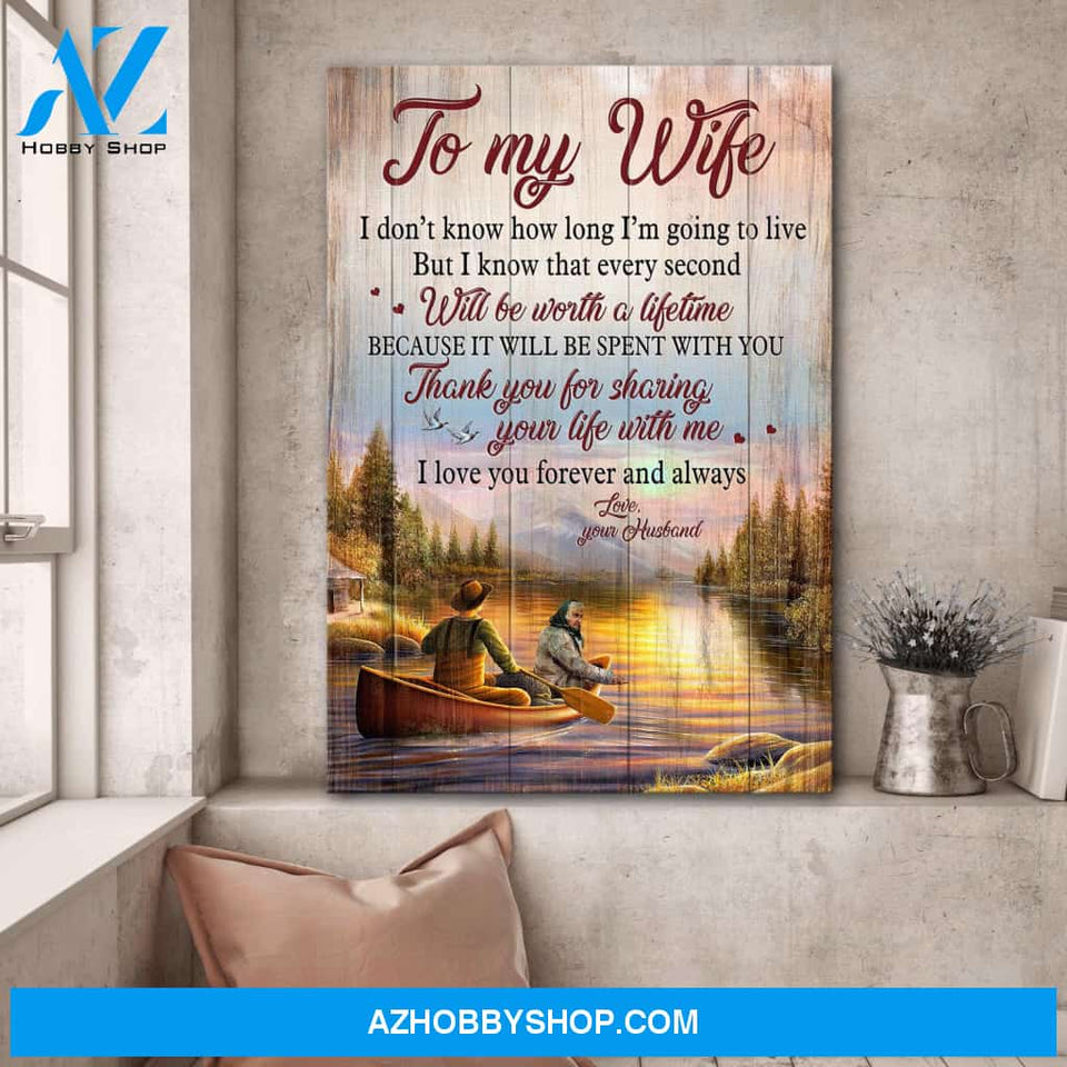 To my wife - On a boat trip - Thank you for sharing your life with me - Couple Portrait Canvas Prints, Wall Art