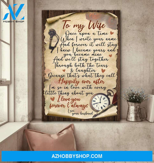 To my wife - Pocket watch - I'm so in love with every little thing about you - Couple Portrait Canvas Prints, Wall Art