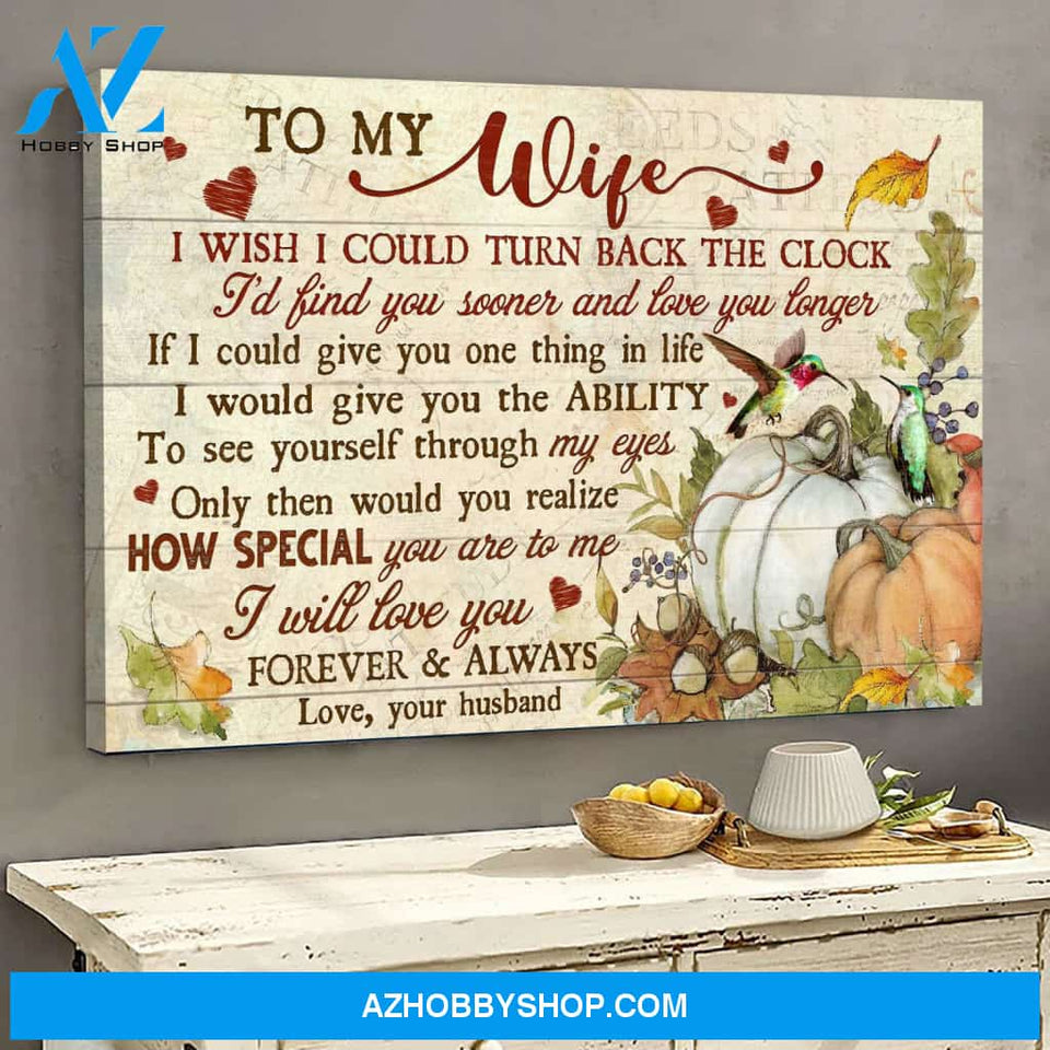 To my wife - Pumpkin with hummingbird - I will love you forever and always - Couple Landscape Canvas Prints, Wall Art