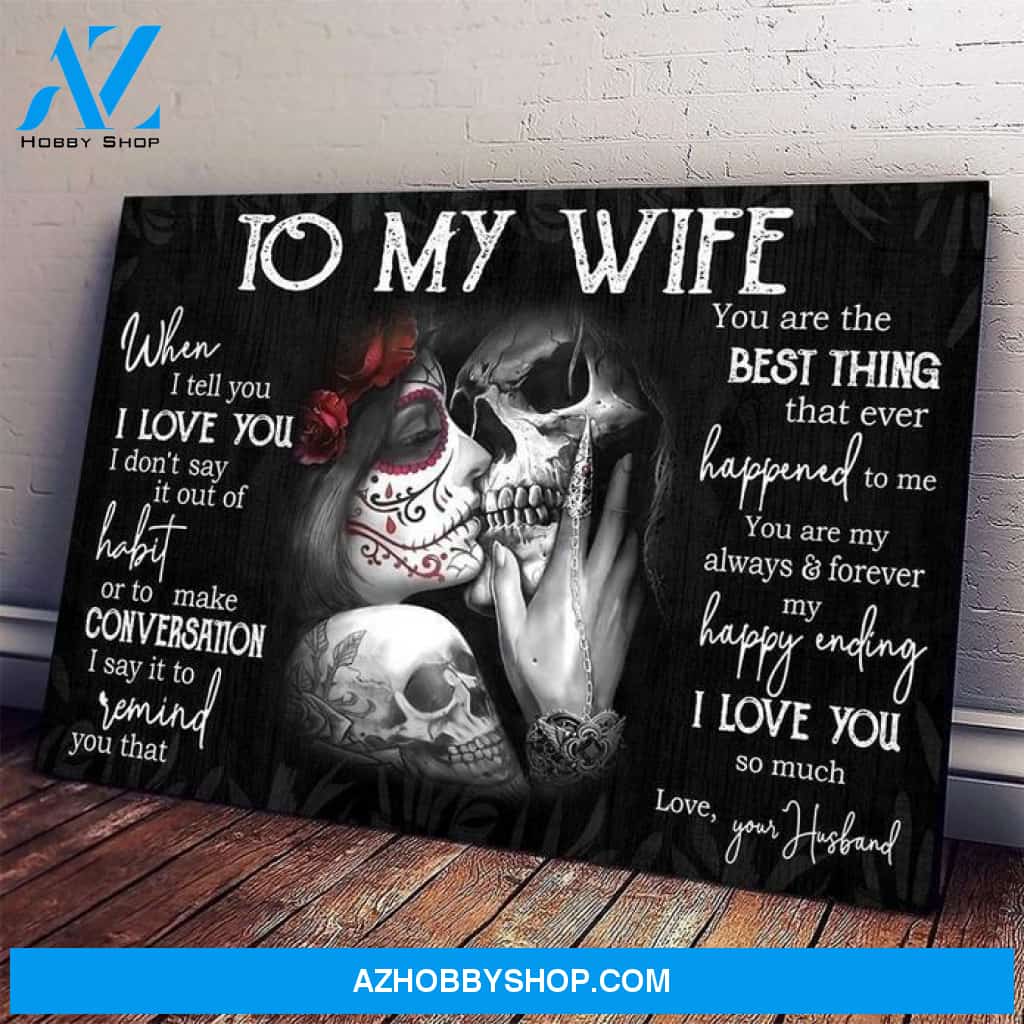 To My Wife, Skull Lovers Canvas And Poster, Wall Decor Visual Art