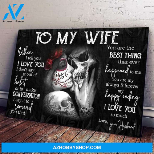 To My Wife, Skull Lovers Canvas And Poster, Wall Decor Visual Art
