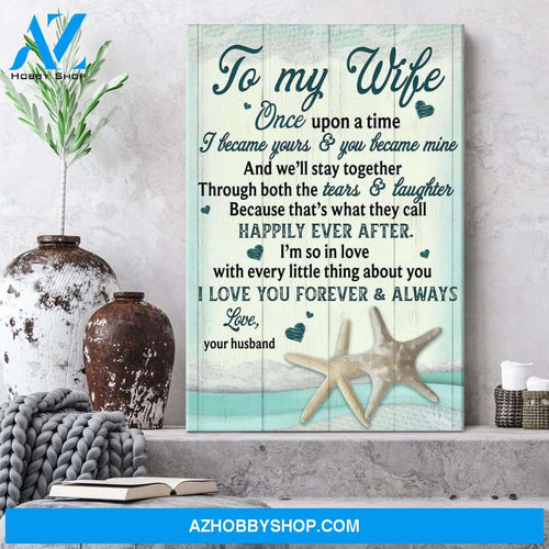 To my wife - Starfish - I love you forever and always - Couple Portrait Canvas Prints, Wall Art