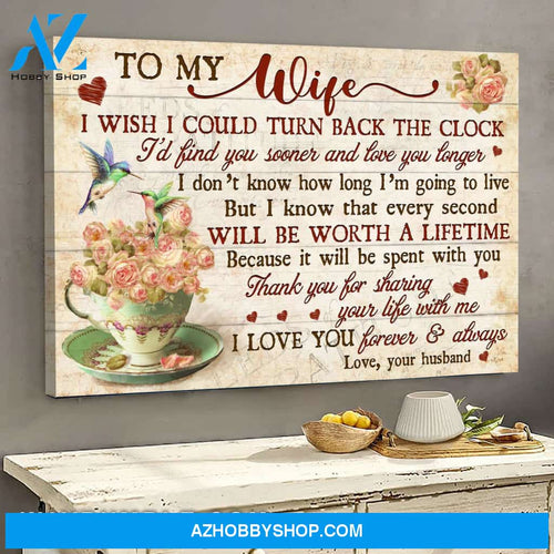 To my wife - Teacup roses - Thank you for sharing your life with me - Family Landscape Canvas Prints, Wall Art