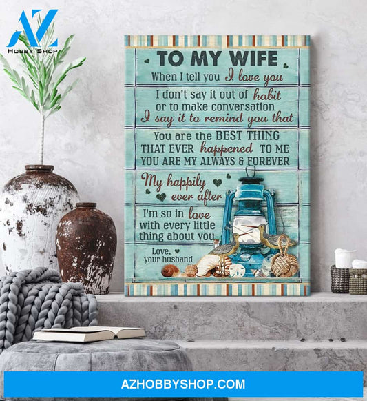 To my wife - Vintage blue lamp - I'm so in love with every little thing about you - Couple Portrait Canvas Prints, Wall Art