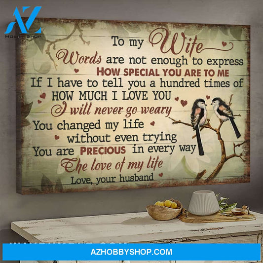 To my wife - Words are not enough to express how special you are to me - Landscape Canvas Prints, Wall Art