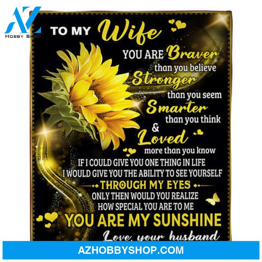 To My Wife You Are My Sunshine Fleece Blanket 