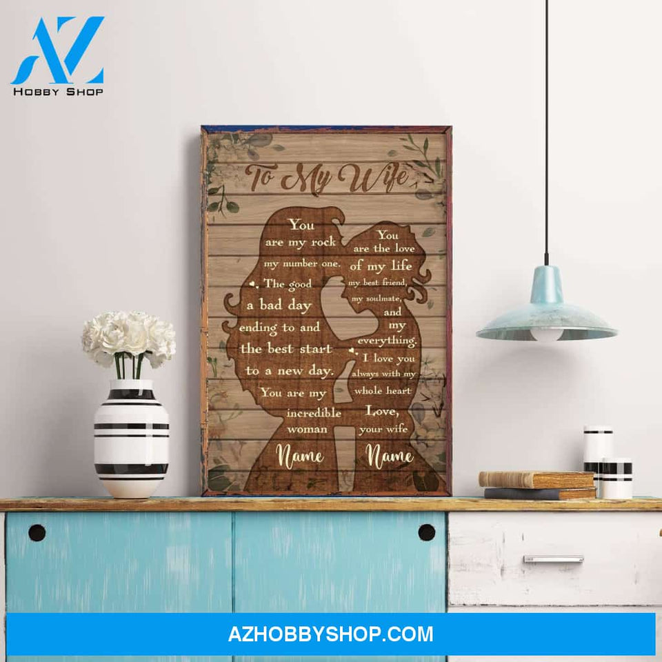 To My Wife - You Are The Love Of My Life, LGBT Custom Poster/Canvas, Gift For LGBT Couple