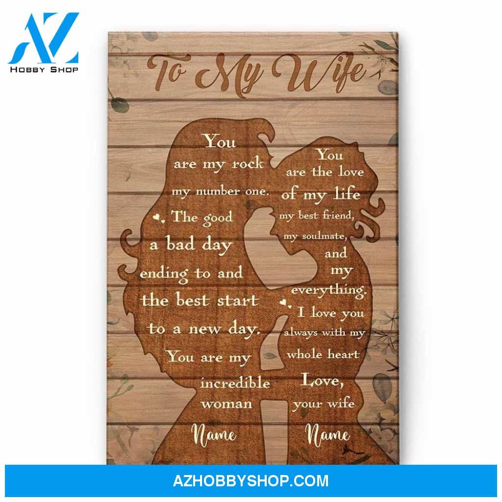 To My Wife - You Are The Love Of My Life, LGBT Custom Poster/Canvas, Gift For LGBT Couple