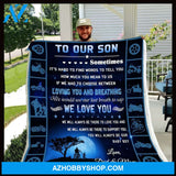 To Our Son Fleece Blanket We Love You - Gift For Son | Family Blanket